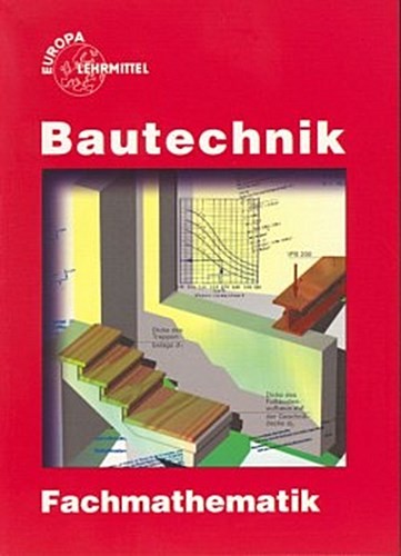 Bautechnik fachmathematik ohne - fachmathematik,