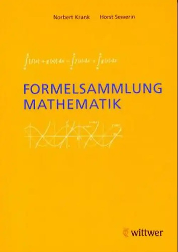 Formelsammlung mathematik - formelsammlung,