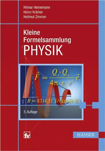 Kleine formelsammlung physik - kleine,