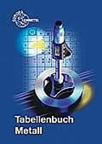 Tabellenbuch metall mit - tabellenbuch,