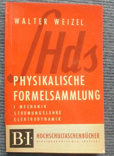 Physikalische formelsammlung - physikalische,