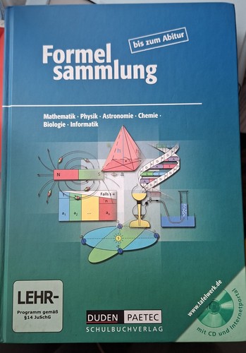 Formelsammlung bis zum abitur - formelsammlung,