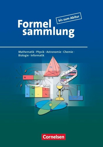 Formelsammlung bis zum - , abitur